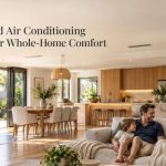Why Ducted Air Conditioning Still Wins for Whole-Home Comfort